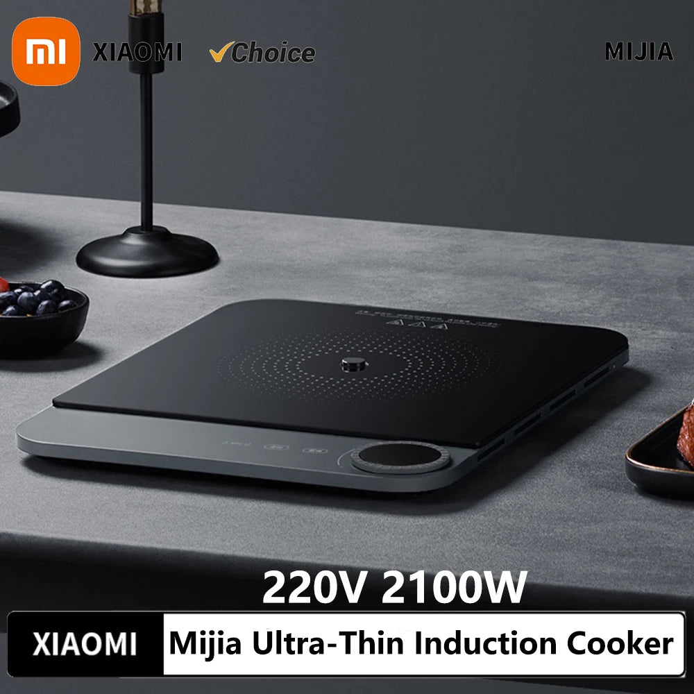 XIAOMI Mijia Ultra-Thin Induction Cooker 2100W Smart Home Induction Cooker 23mm ultra-thin Induction Cooker Connect to Mijia APP